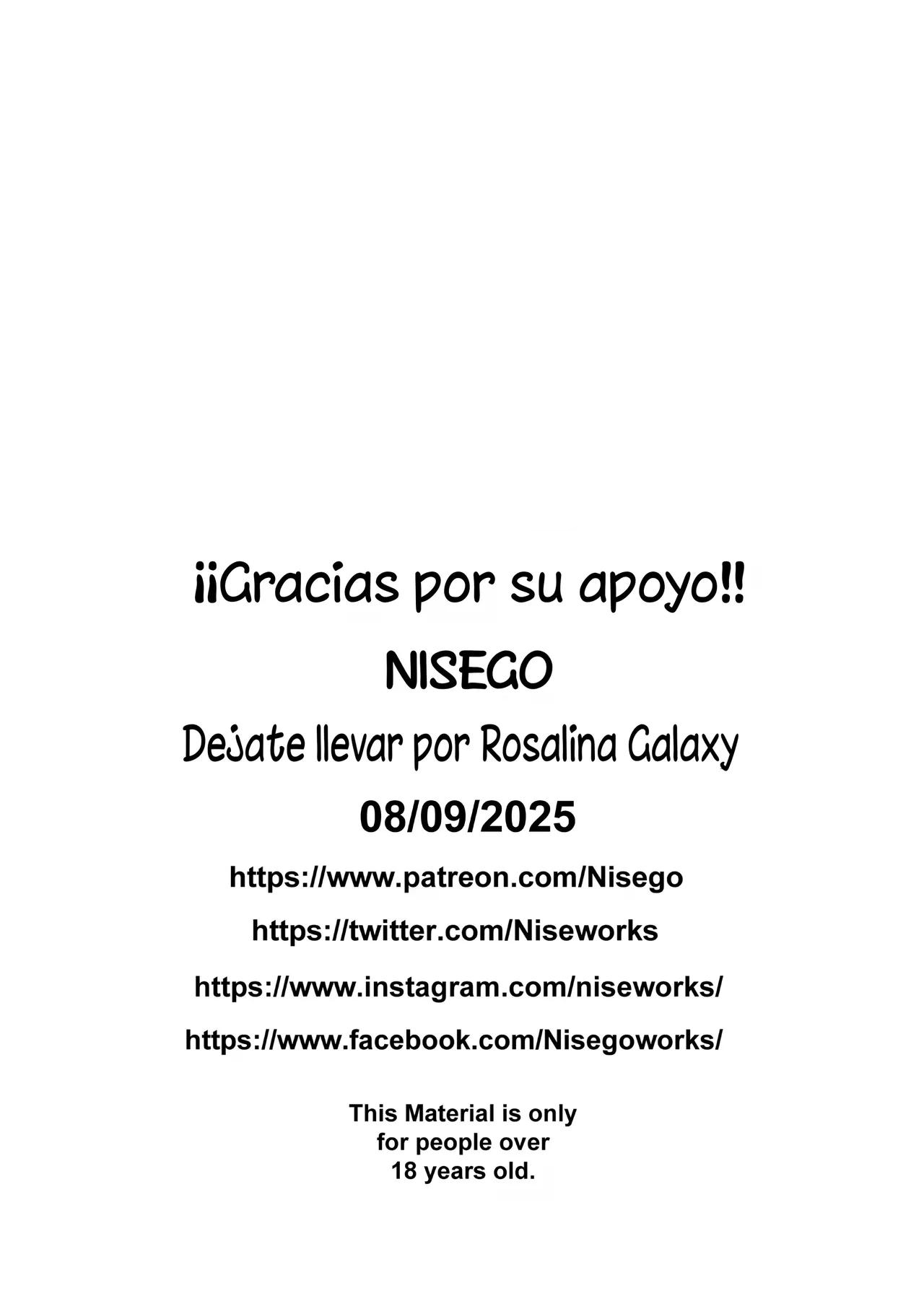 Drift into ROSALINAS Galaxy