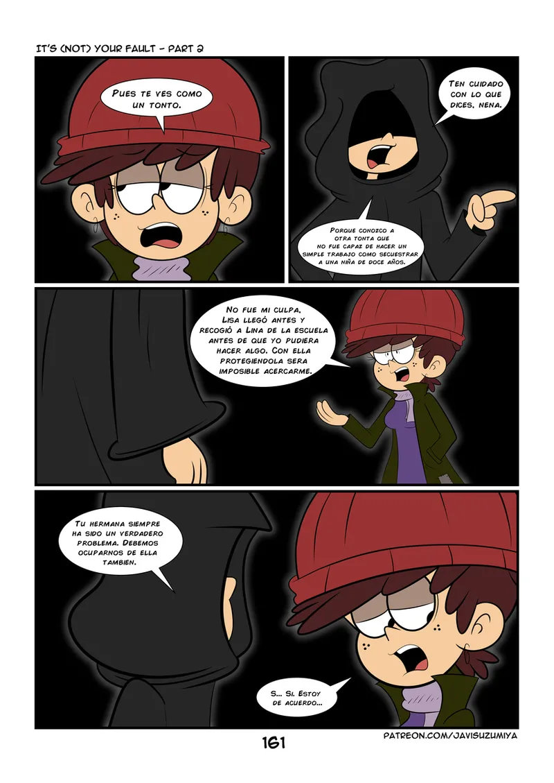 Its not YOUR FAULT parte 2