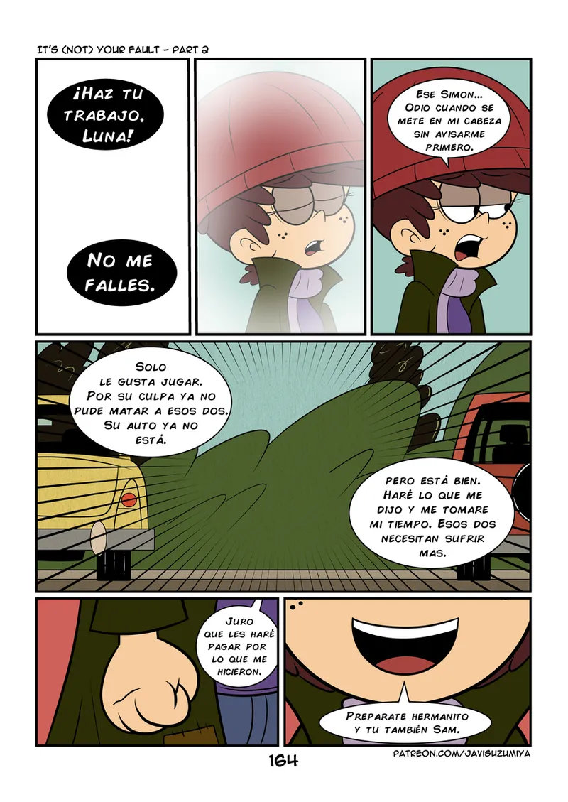 Its not YOUR FAULT parte 2