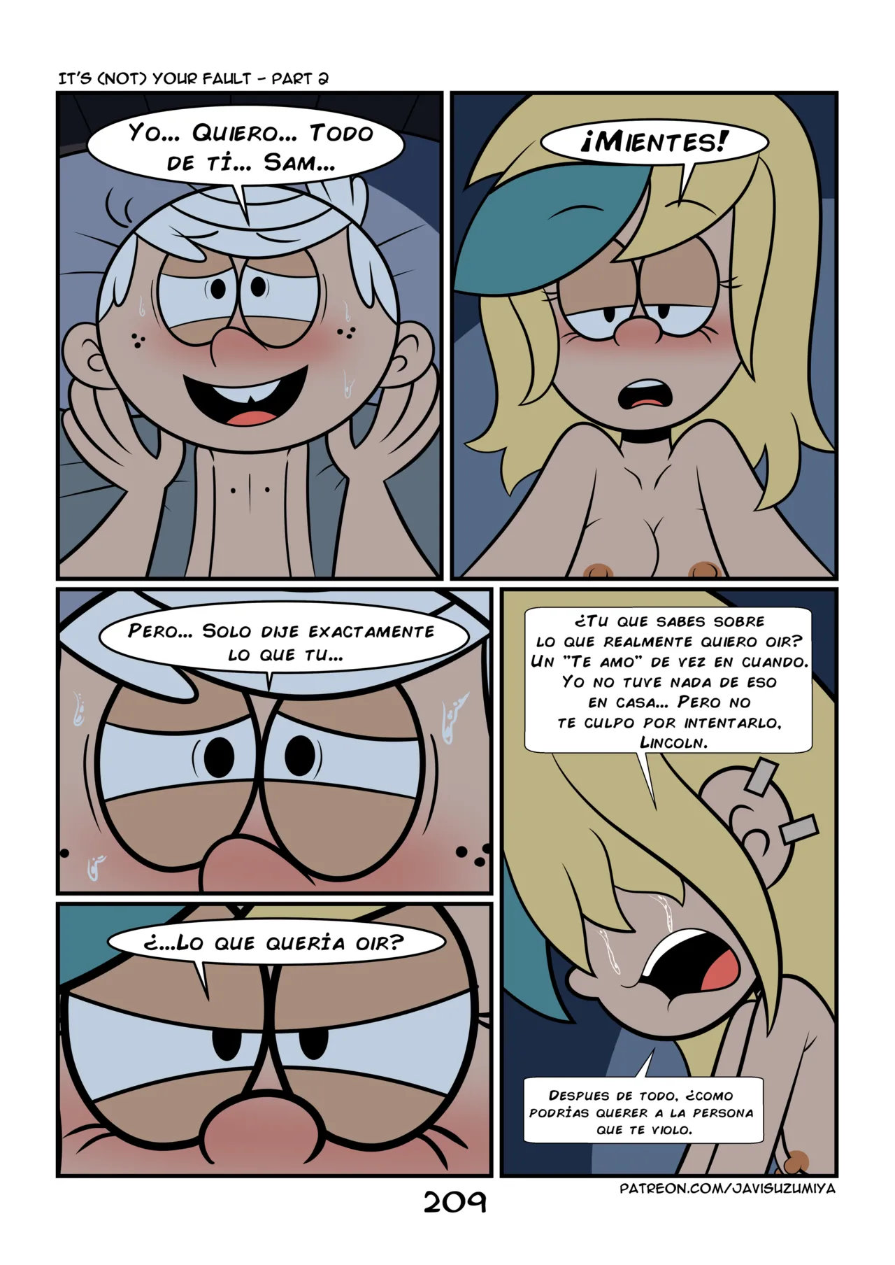 Its not YOUR FAULT parte 2