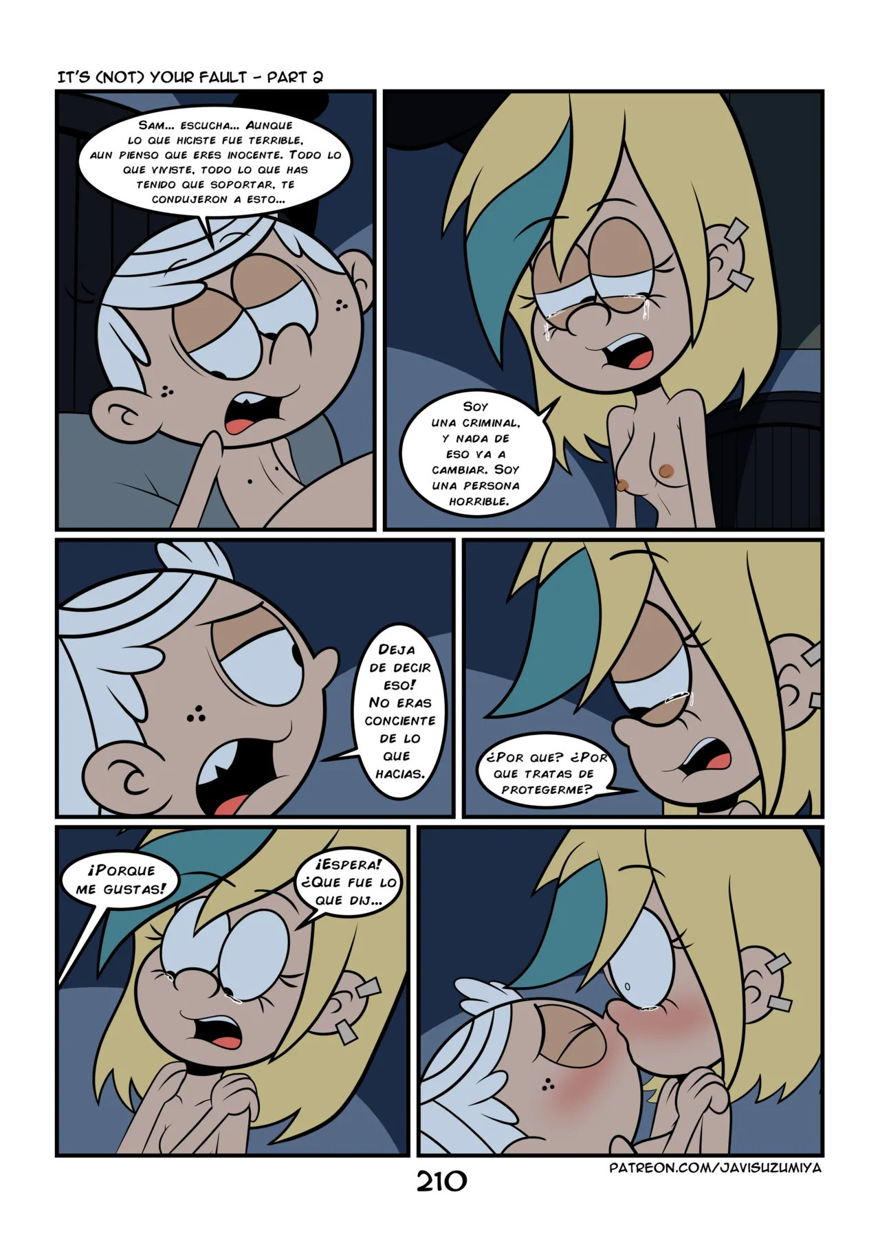 Its not YOUR FAULT parte 2