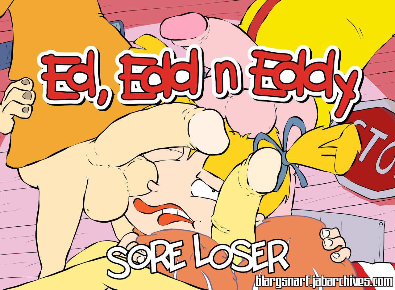 ED, EDD N EDDY - Sore Loser
