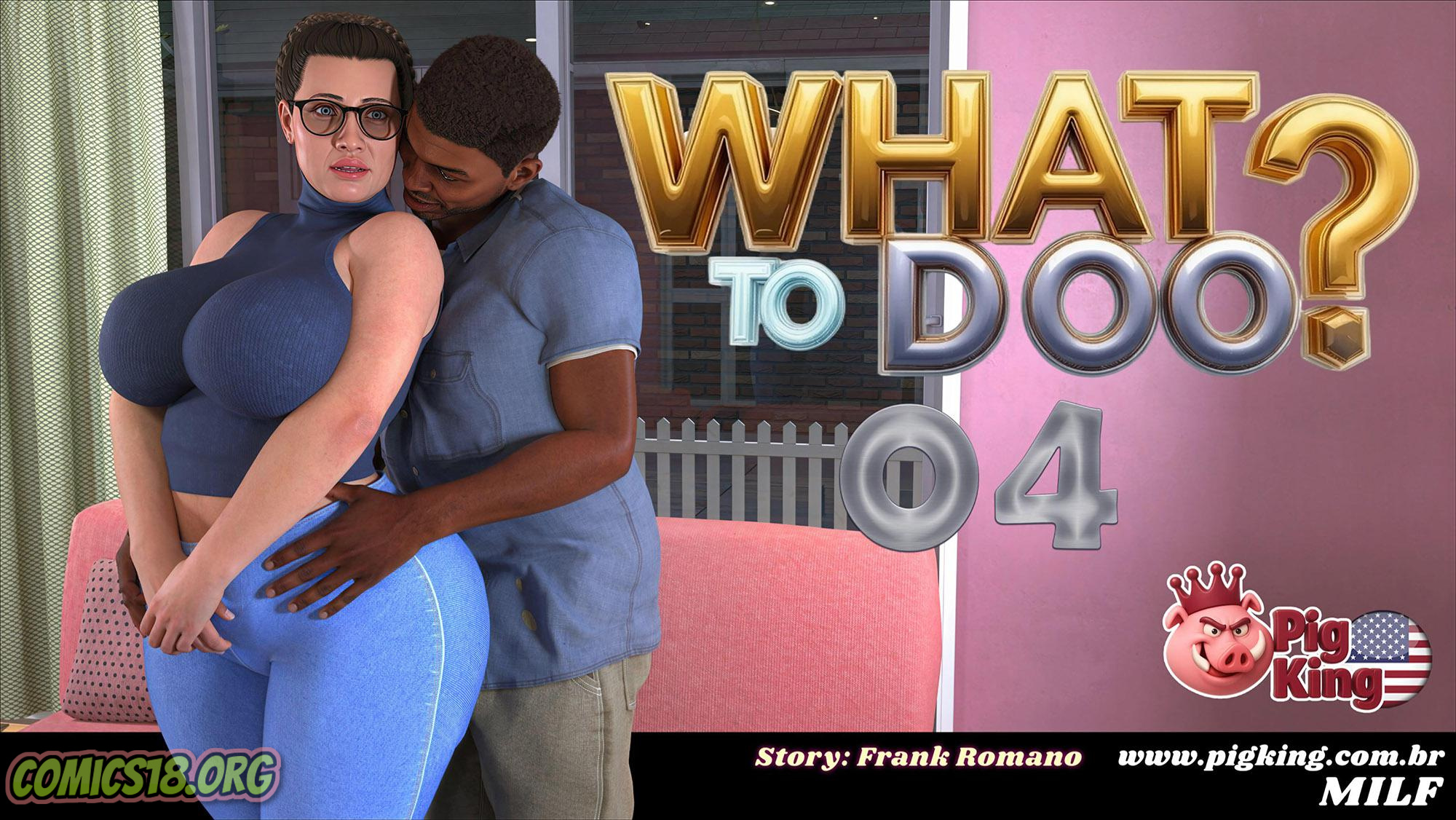 WHAT to DOO parte 4